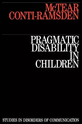 Pragmatic Disability in Children cover