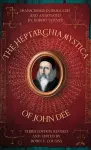 The Heptarchia Mystica of John Dee cover