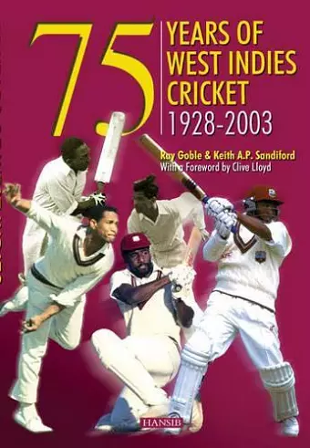 75 Years Of West Indies Cricket 1928-2003 cover