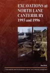 Excavations at North Lane, Canterbury 1993 and 1996 cover