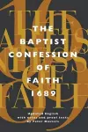 The Baptist Confession of Faith 1689 cover