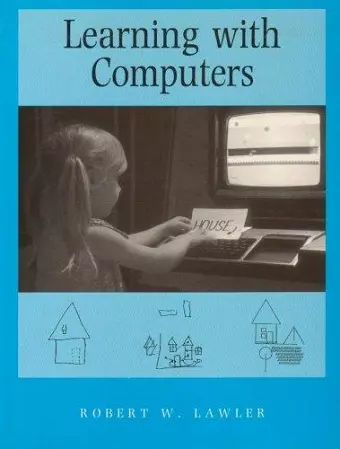 Learning with Computers cover