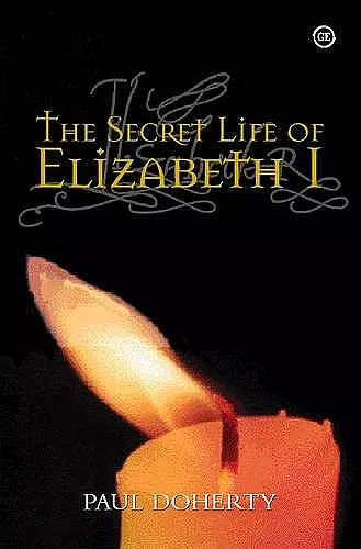 The Secret Life of Elizabeth I cover