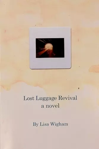 Lost Luggage Revival cover