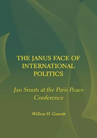 The Janus Face of International Politics cover