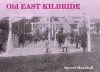 Old East Kilbride cover