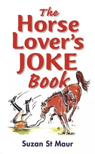 The Horse Lover's Joke Book cover