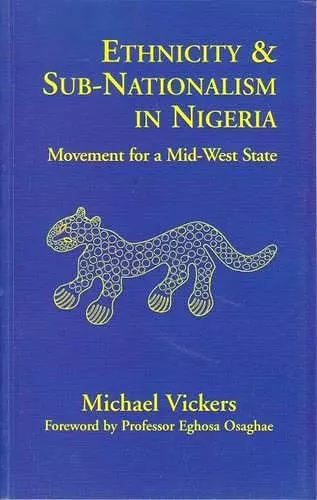 Ethnicity and Sub-Nationalism in Nigeria cover