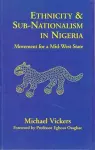 Ethnicity and Sub-Nationalism in Nigeria cover