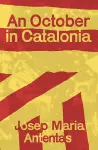 An October in Catalonia cover