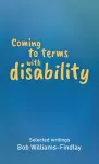 Coming to terms with disability cover