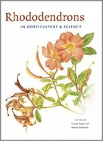 Rhododendrons in Horticulture and Science cover