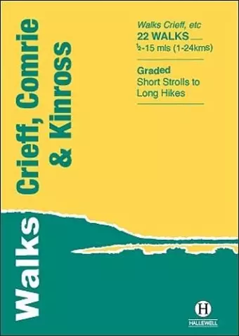 Walks Crieff, Comrie & Kinross cover