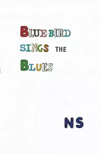 Blue-bird sings the Blues cover