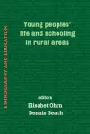 Young Peoples' Life and Schooling in Rural Areas cover