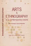 Arts And Ethnography In A Contemporary World cover