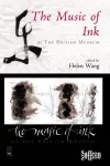 The Music of Ink at the British Museum cover
