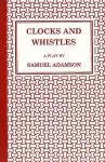 Clocks and Whistles cover