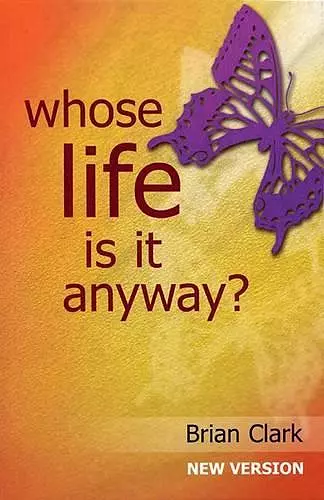 Whose Life is it Anyway? cover