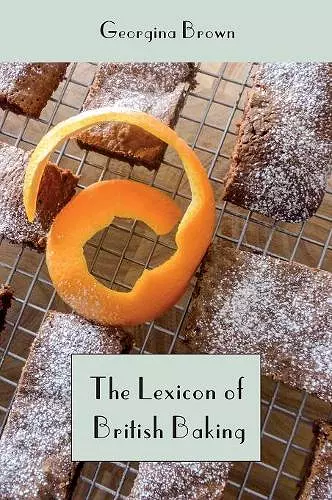 The Lexicon of British Baking cover