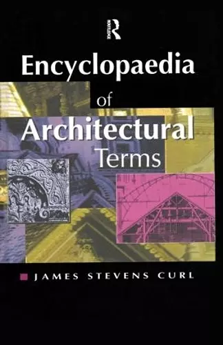 Encyclopaedia of Architectural Terms cover