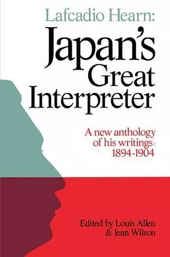 Lafcadio Hearn: Japan's Great Interpreter cover