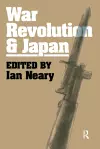 War, Revolution and Japan cover