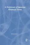 A Dictionary of Japanese Financial Terms cover