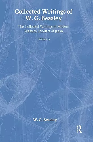 Collected Writings of W. G. Beasley cover