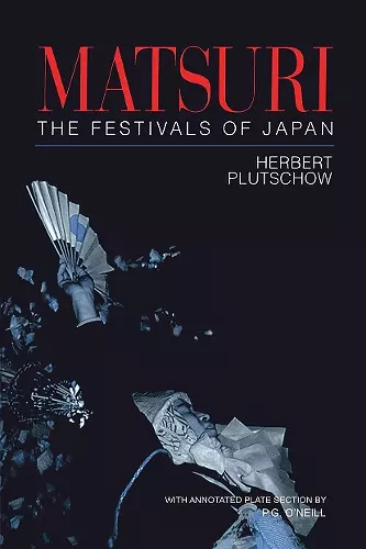 Matsuri: The Festivals of Japan cover