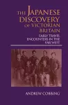 The Japanese Discovery of Victorian Britain cover