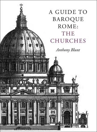 A Guide to Baroque Rome: The Churches cover