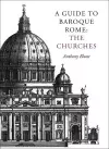 A Guide to Baroque Rome: The Churches cover