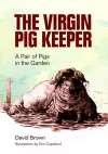 The Virgin Pig Keeper cover