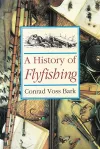 A History of Flyfishing cover