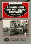 Embankment and Waterloo Tramways cover