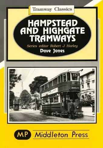 Hampstead and Highgate Tramways cover