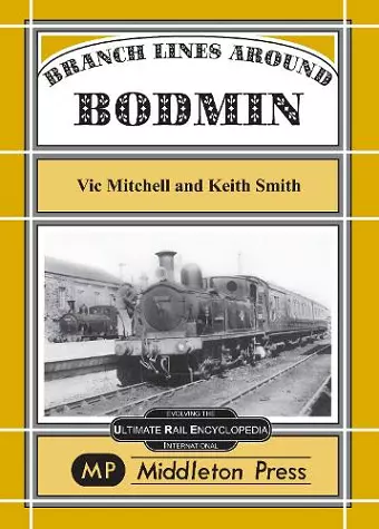 Branch Lines Around Bodmin cover