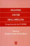 Disasters and the Small Dwelling cover