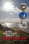 Birdwatching Walks Around Morecambe Bay cover