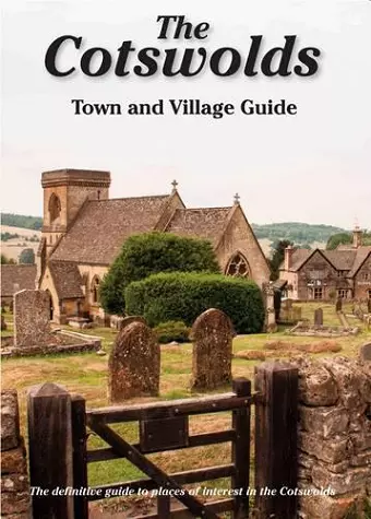 The Cotswolds Town and Village Guide cover