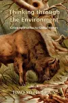 Thinking Through the Environment cover