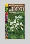 A Guide to Finding Wild Food in Berkshire, Buckinghamshire and Oxfordshire cover