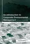 An Introduction to Corporate Environmental Management cover