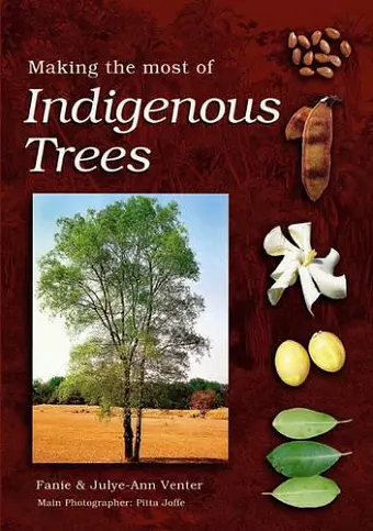 Making the most of indigenous trees cover