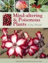 Mind-altering and poisonous plants of the world cover