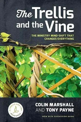 The Trellis and the Vine cover