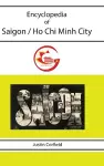 Encyclopedia of Saigon / Ho Chi Minh City cover