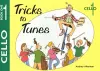 Tricks to Tunes Cello Book 1 cover