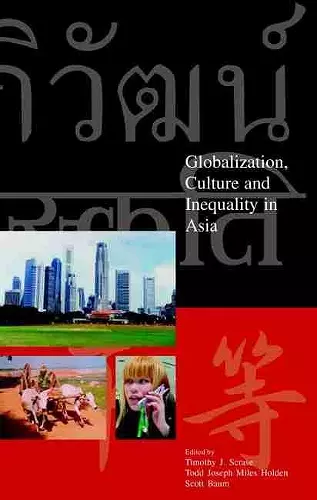 Globalization, Culture and Inequality in Asia cover